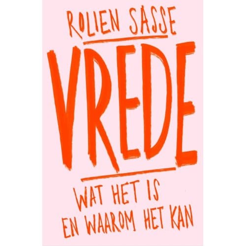 Vrede - Rolien Sasse