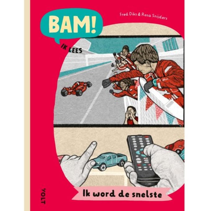 Ik Word De Snelste - Bam! Ik Lees - Fred Diks