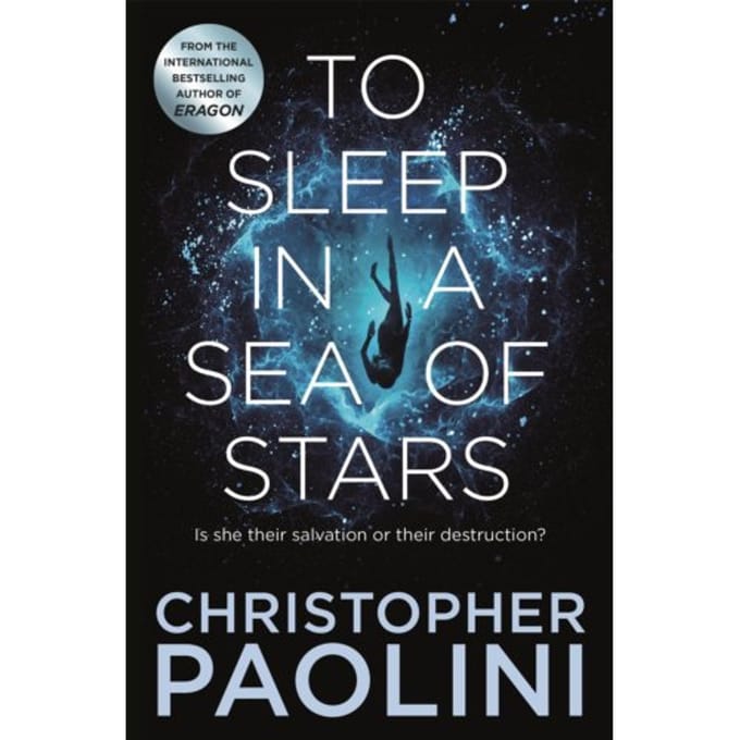 To Sleep In A Sea Of Stars - Christopher Paolini