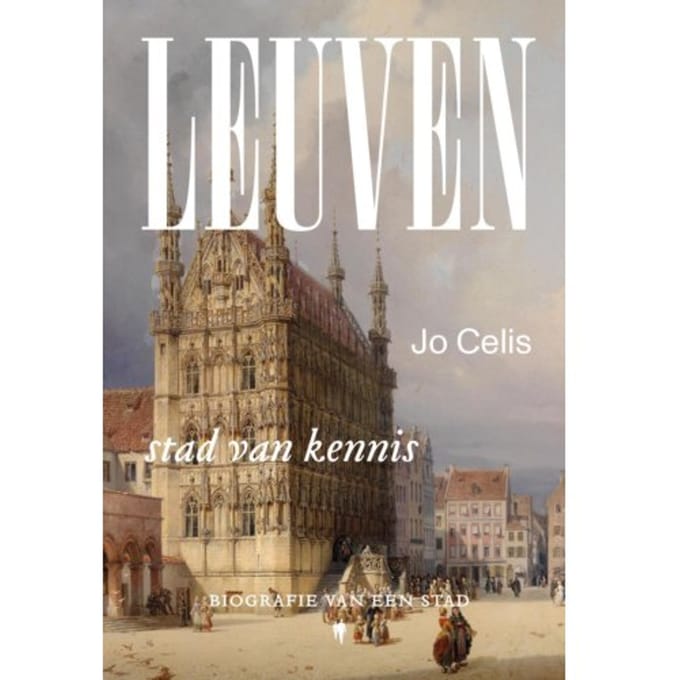 Leuven, Stad Van Kennis - Jo Celis