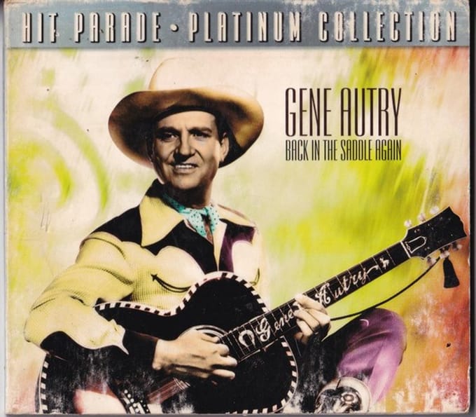 Gene Autry - Hit Parade: Platinum Collection-Back In The Saddle Again (CD)