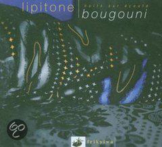 Lipitone - Nuits Sur Écoute, Bougouni (CD)