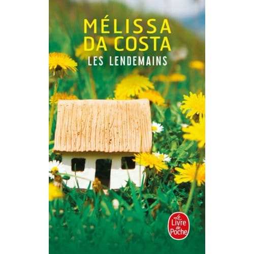 Les lendemains by Melissa Da Costa Paperback Boek 9782253079903