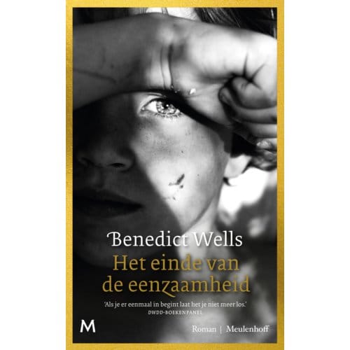 Het Einde Van De Eenzaamheid - Benedict Wells