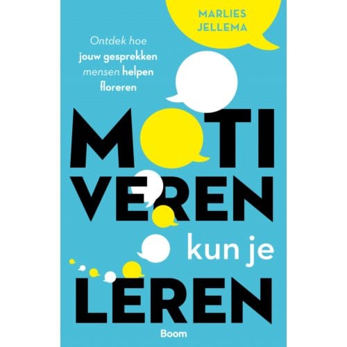 Motiveren Kun Je Leren - Marlies Jellema
