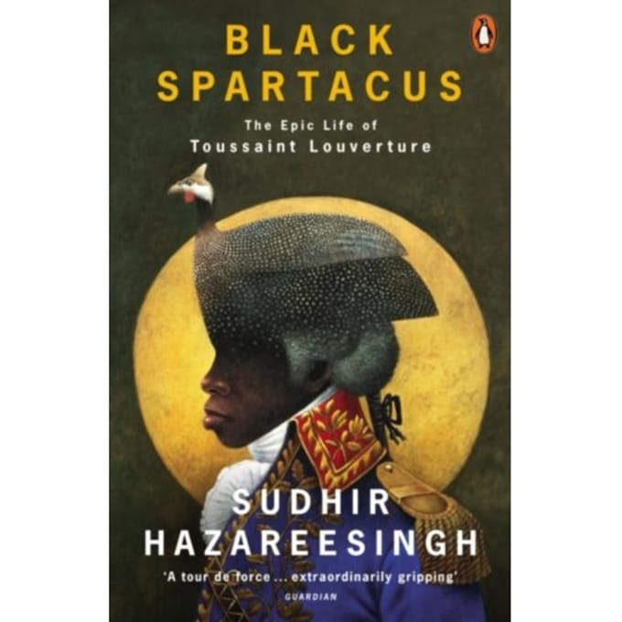Black Spartacus - Sudhir Hazareesingh