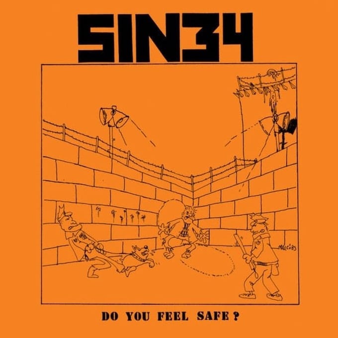 Sin 34 - Do You Feel Safe (LP)