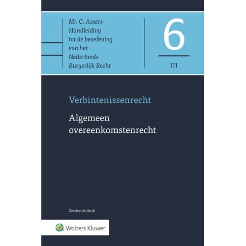 Asser 6-Iii Algemeen Overeenkomstenrecht - C.H. Sieburgh