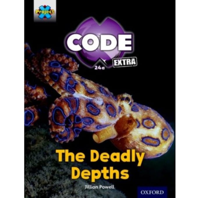 Project X Code Extra: Green Book Band, Oxford Level 5: Shark Dive: The Deadly Depths - - Powell, Jillian