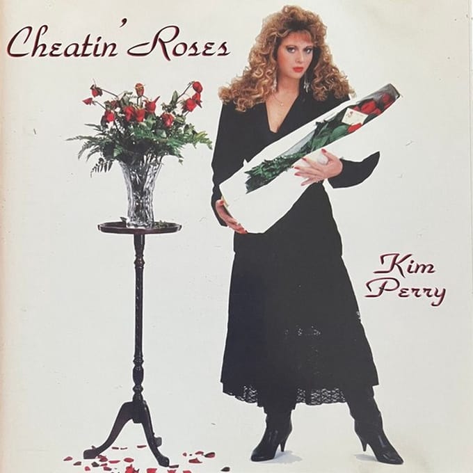 Kim Perry - Cheatin' Roses (CD)