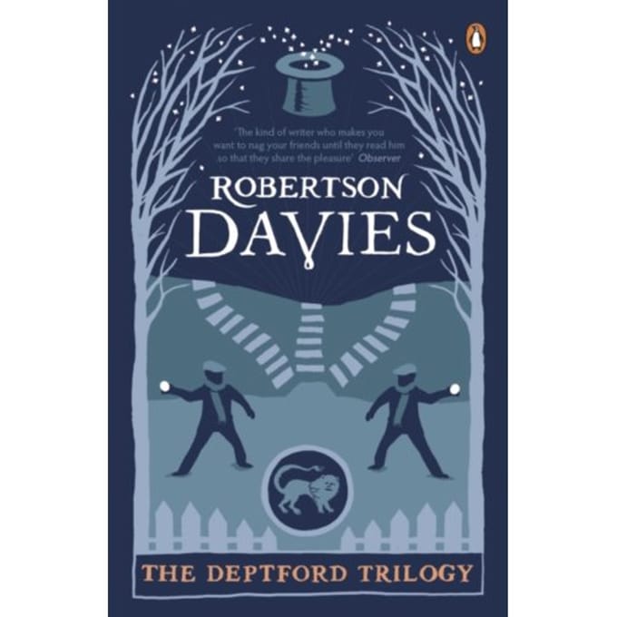 The Deptford Trilogy - Robertson Davies