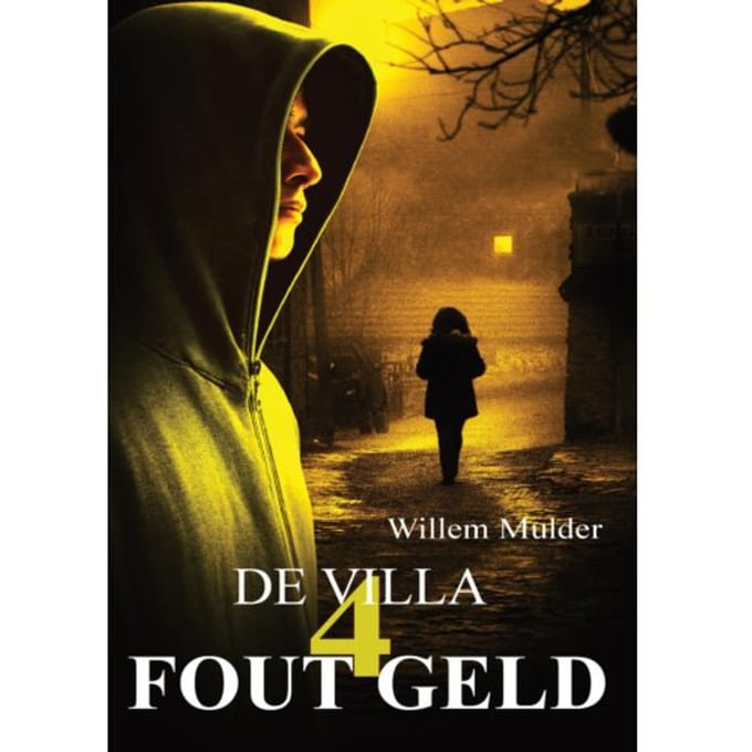 Fout Geld-4 - Fout Geld - Willem Mulder