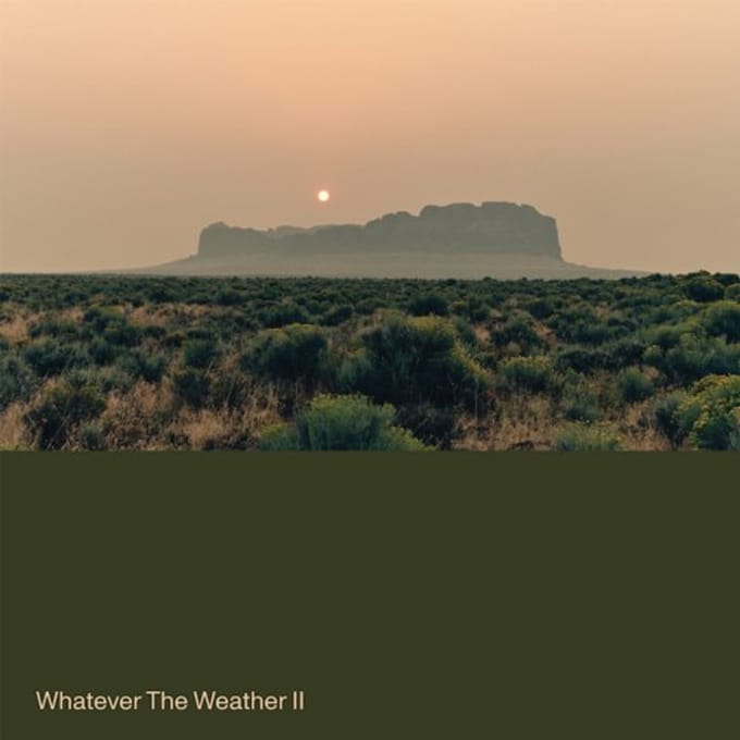 Whatever The Weather Ii - Whatever The Weather