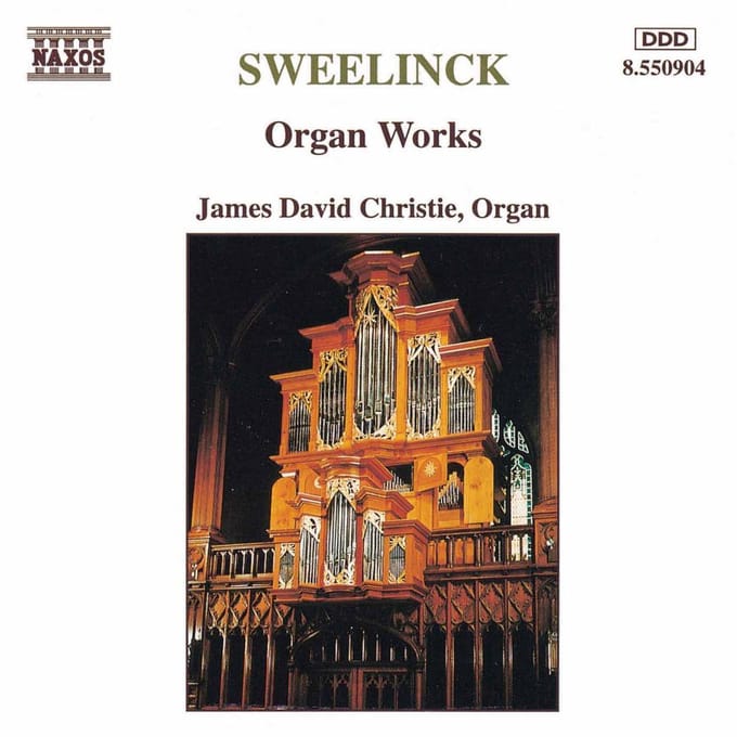 James David Christie - Sweelinck: Organ Works (CD)