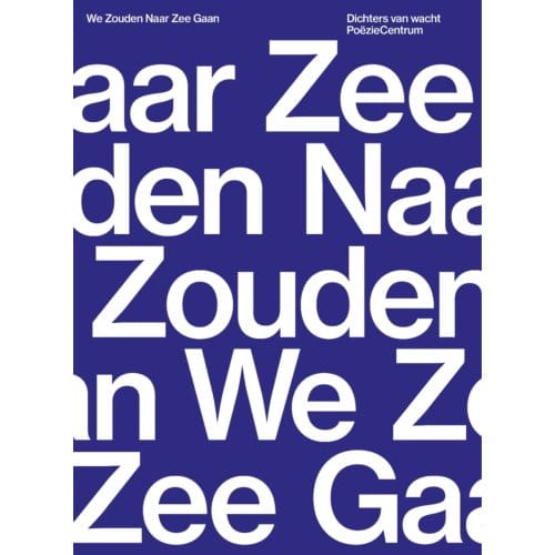 We Zouden Naar Zee Gaan