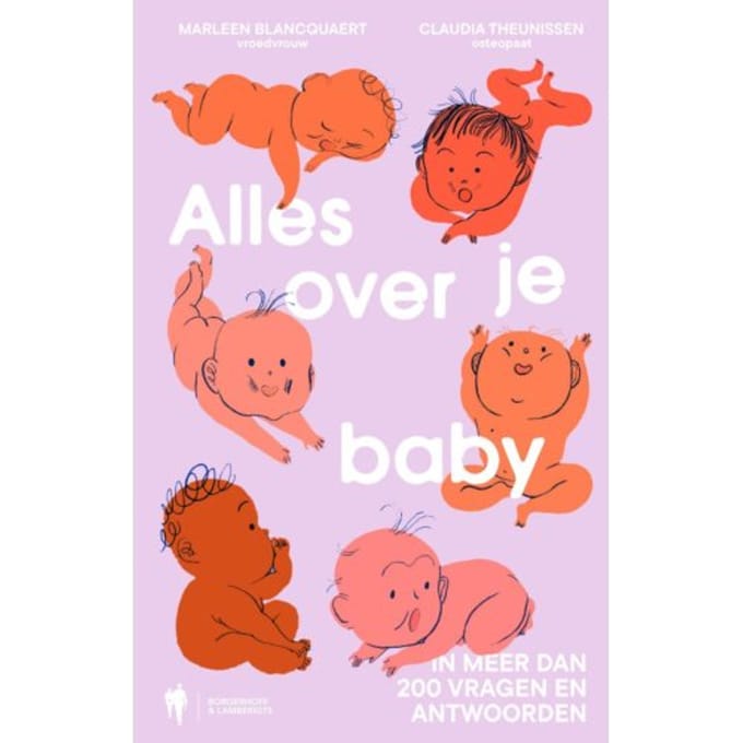 Alles Over Je Baby - Marleen Blancquaert