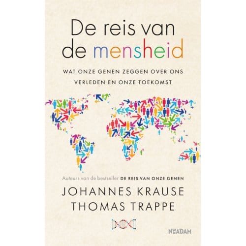 De Reis Van De Mensheid - Johannes Krause