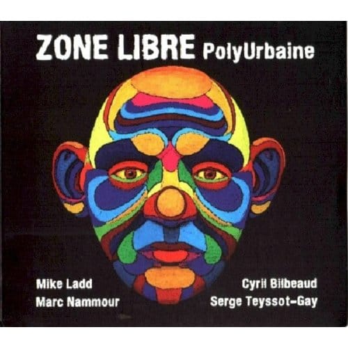 Zone Libre - PolyUrbaine (CD)