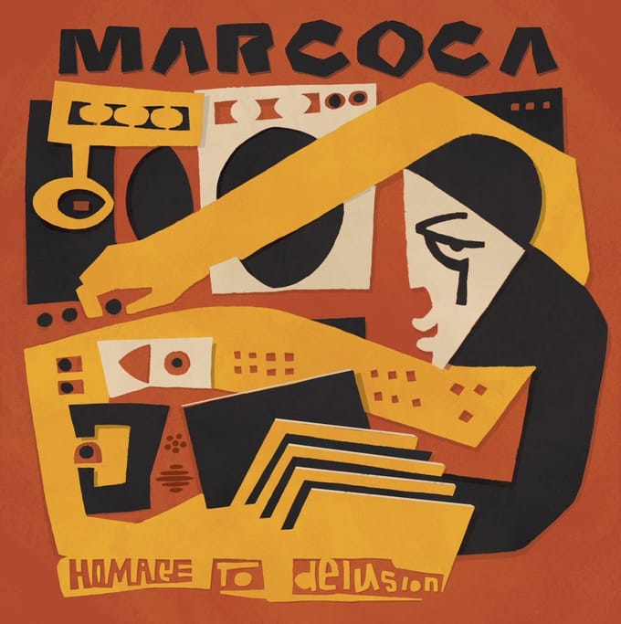 Marcoca - Homage To Delusion (LP)
