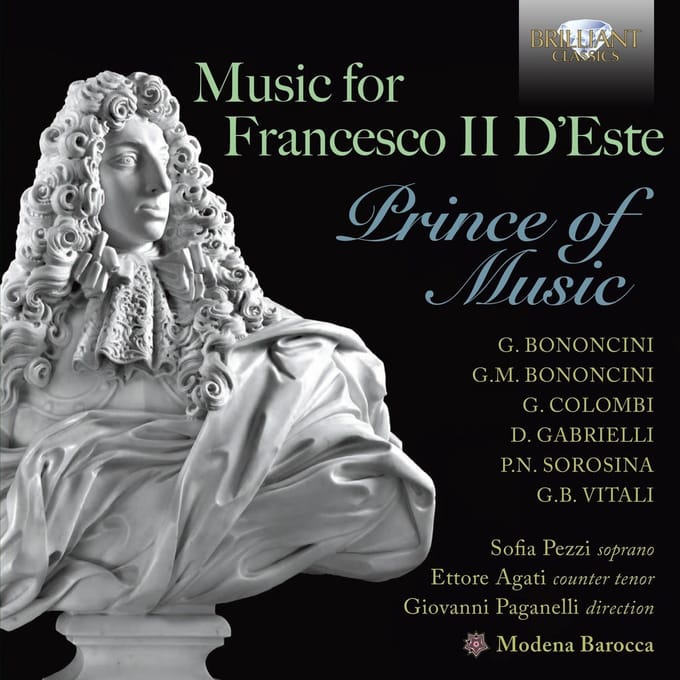 Modena Barocca & Sofia Pezzi - Music For Francesco Ii D'Este, Prince Of Music (CD)