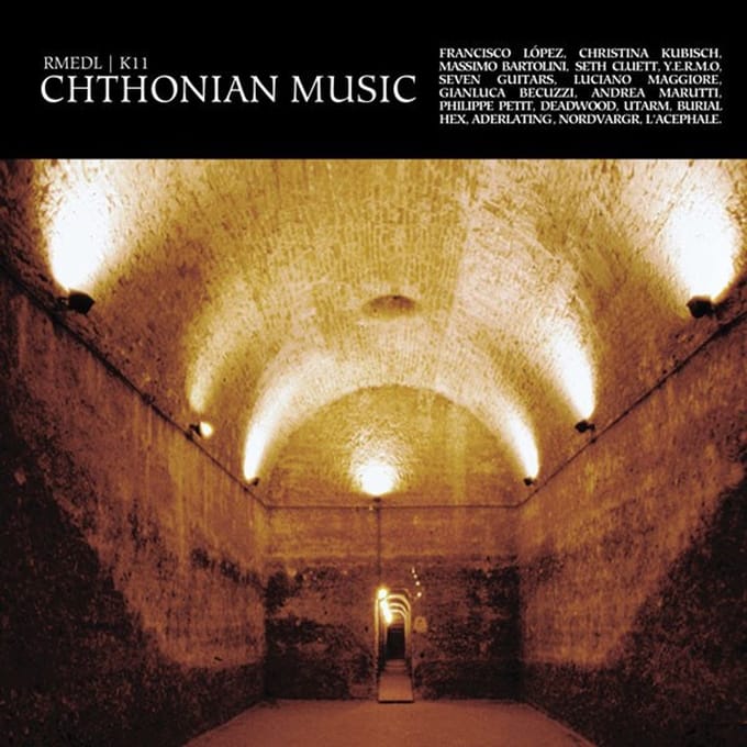 RMEDL | K11 - Chthonian Music (CD)