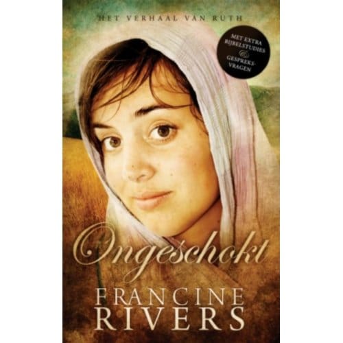 Ongeschokt - Francine Rivers