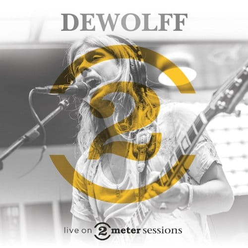 DeWolff - Live On 2 Meter Sessions (LP)