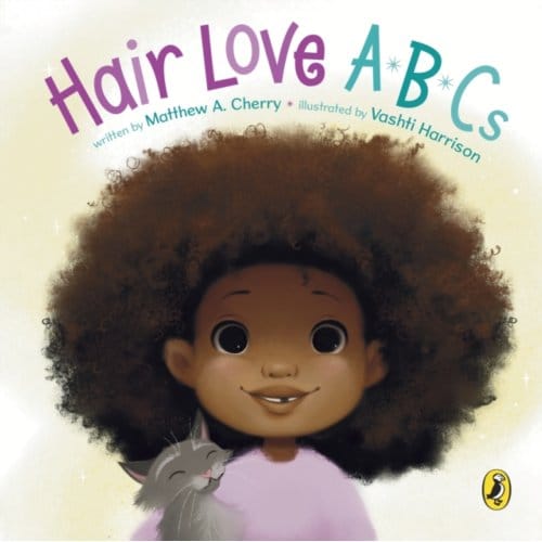 Hair Love Abcs - Matthew A. Cherry