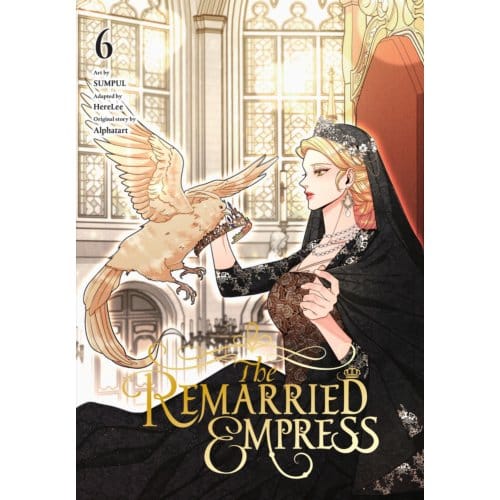 The Remarried Empress, Vol. 6 - The Remarried Empress - Alphatart