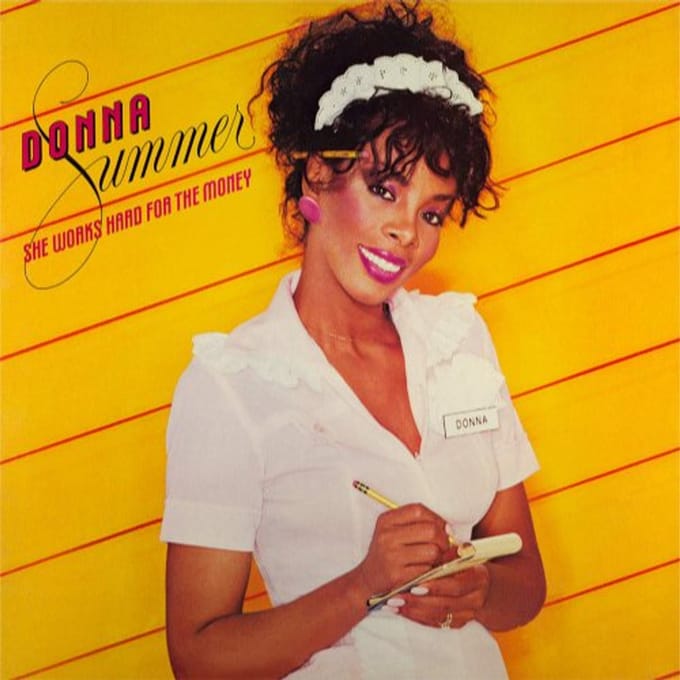 She Works Hard For The Money - Donna Summer