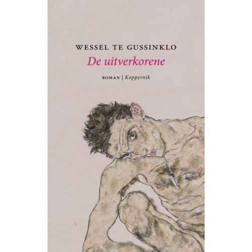 De Uitverkorene - Wessel te Gussinklo