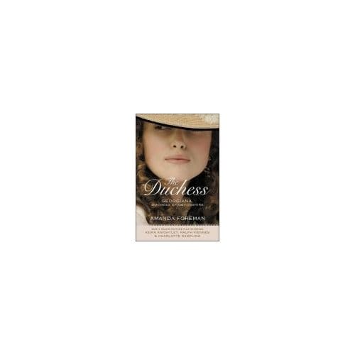 The Duchess - Amanda Foreman