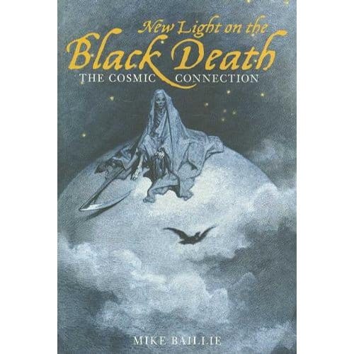 New Light On The Black Death - Baillie, Mike