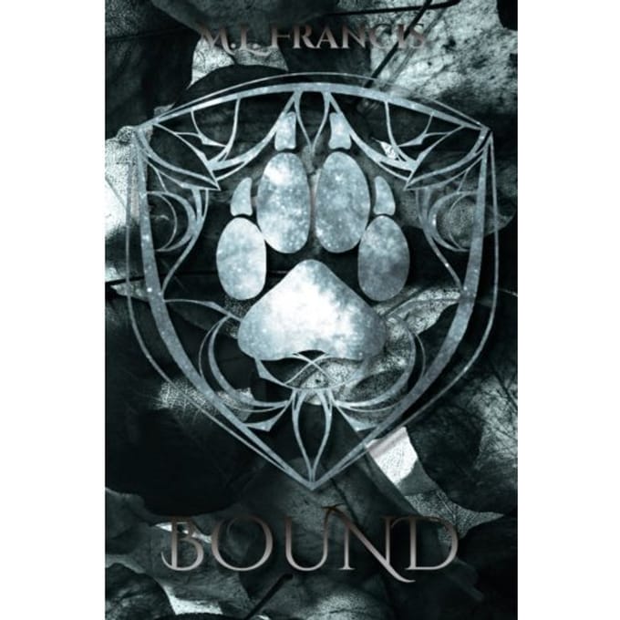 Bound - Moonclaw Series - M.L. Francis