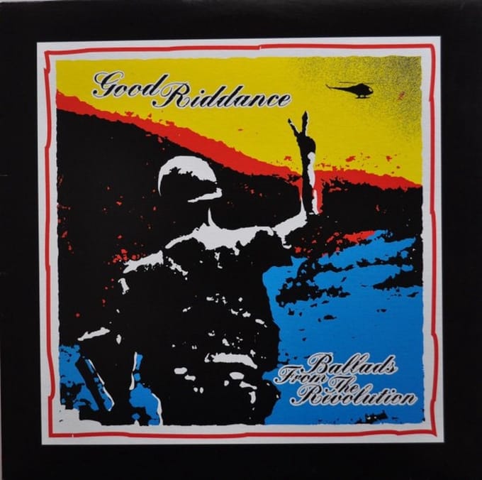 Good Riddance - Ballads From The Revolution (LP)