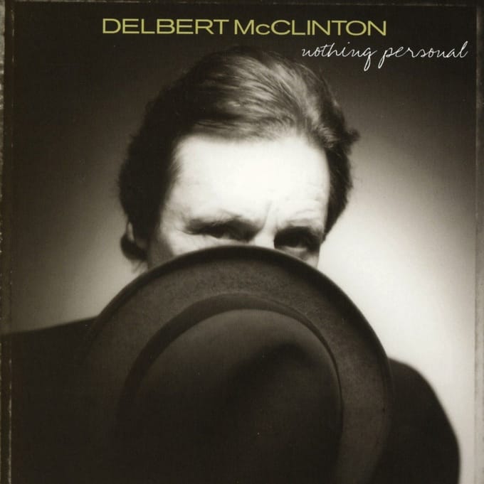 Nothing Personal - Delbert Mcclinton