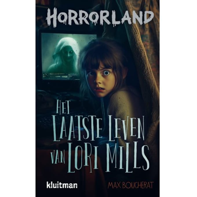 Het Laatste Leven Van Lori Mills - Horrorland - Max Boucherat
