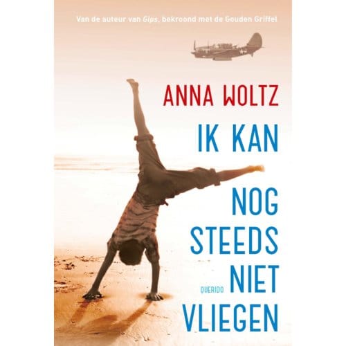 Ik Kan Nog Steeds Niet Vliegen - Anna Woltz