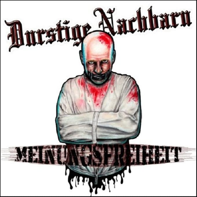 Meinungsfreiheit - Durstige Nachbarn