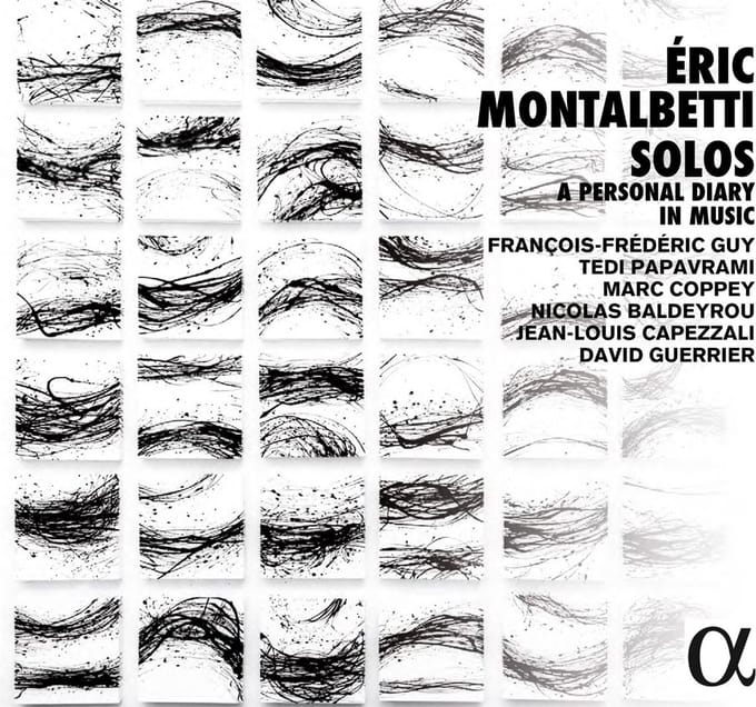 François-Frederic Guy, Tedi Papavrami & Mark Coppey - Éric Montalbetti: Solos. A Personal Diary In Music (CD)