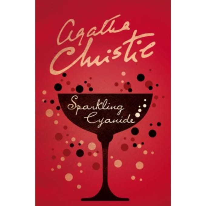 Sparkling Cyanide - Agatha Christie