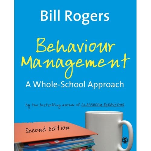 Behaviour Management - Rogers, Bill