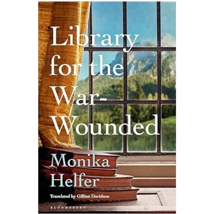 Library For The War-Wounded - Monika Helfer, Helfer
