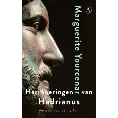 Herinneringen Van Hadrianus - Marguerite Yourcenar