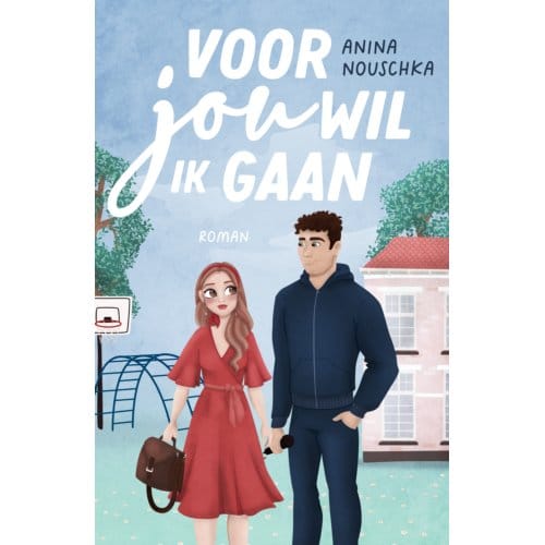 Voor Jou Wil Ik Gaan - Anina Nouschka