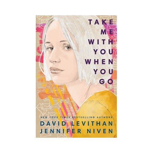 Take Me With You When You Go - David Levithan