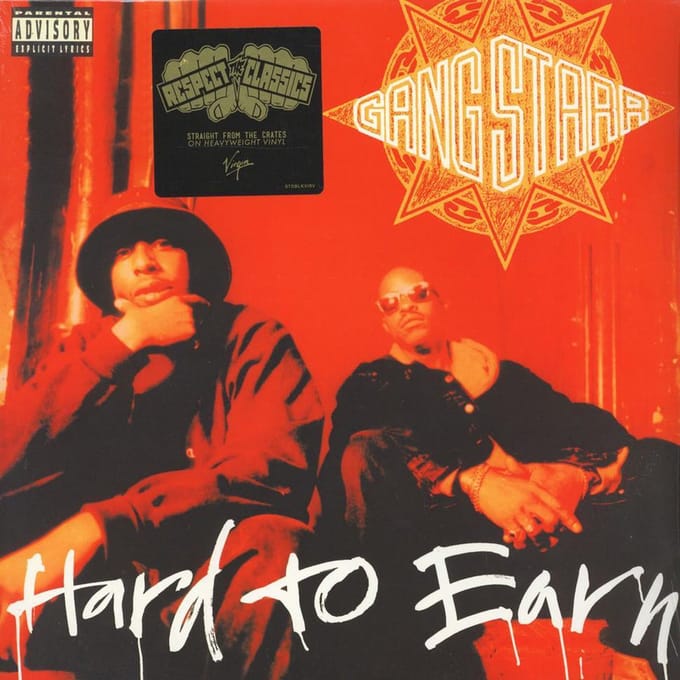 Hard To Earn - Gang Starr