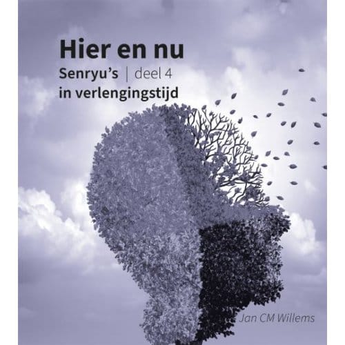 Senryu’s In Verlengingstijd - Hier En Nu - Jan Cm Willems