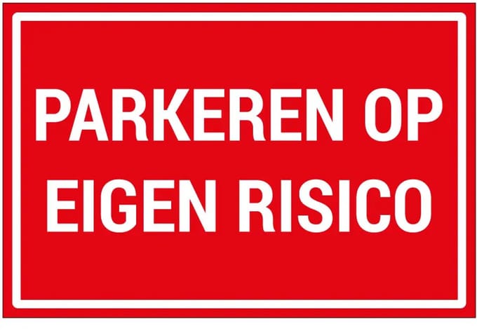 Parkeren op eigen risico bord | gecoat dibond materiaal | 18 x 12 cm
