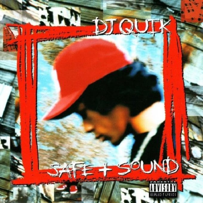 Safe + Sound - Dj Quik